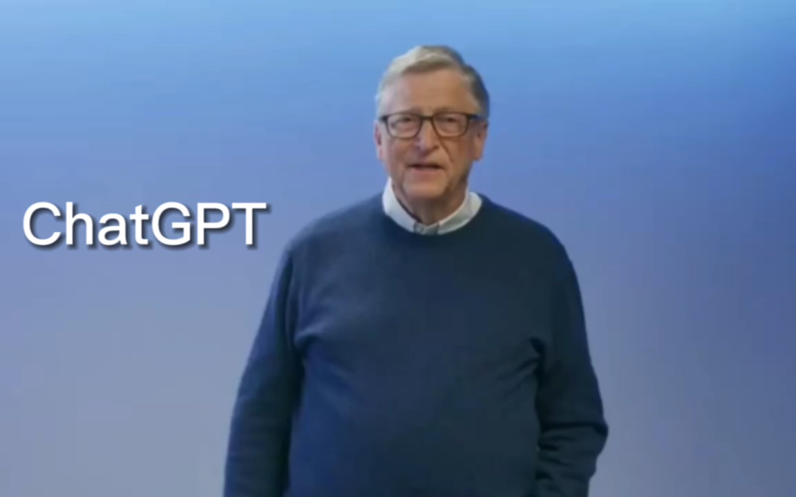 比尔盖茨盛赞ChatGPT！他认为这种人工智能技术的诞生有着重大的历史意义！#chatgpt #人工智能 #openai #比尔盖茨