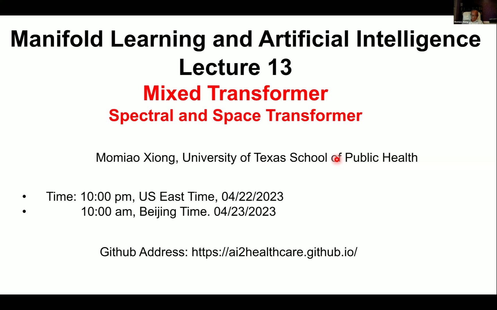 MAIB-课堂-013期: 人工智能系列讲座：Mixed Transformer: Spectral and Space Transformer (频谱和空间)