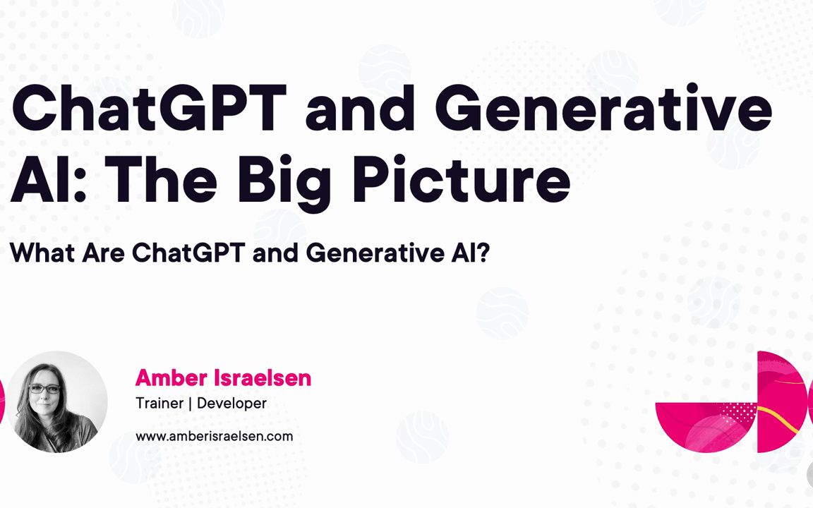 2-1. Introduction [ChatGPT and Generative AI- The Big Picture]